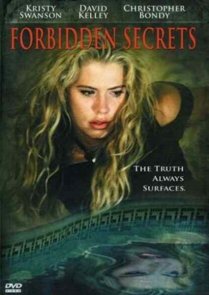 Forbidden Secrets (2005) Starring Kristy Swanson on DVD - Image 5