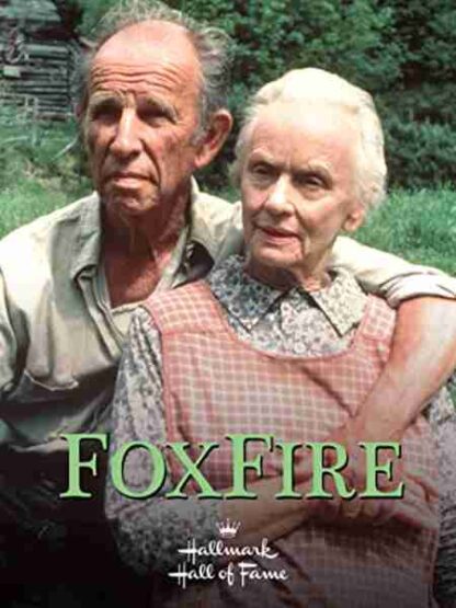 Foxfire (1987) Starring Jessica Tandy on DVD