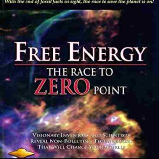 Free Energy: The Race to Zero Point (1997) on DVD