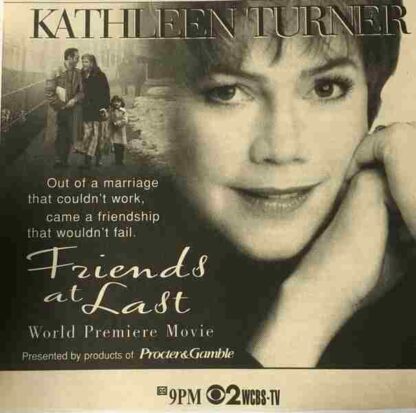Friends at Last (1995) Starring Kathleen Turner on DVD - Image 4