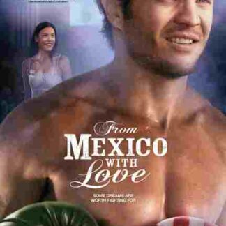 From Mexico with Love (2009) Starring Kuno Becker on DVD