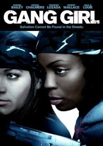 Gang Girl (2009) Starring Anissa Chalmers on DVD - Image 2