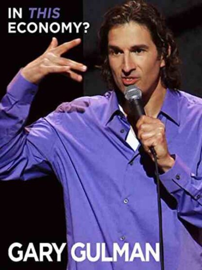 Gary Gulman: In This Economy? (2012) Starring  on DVD