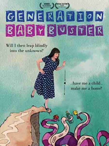 Generation Baby Buster (2012) Starring on DVD