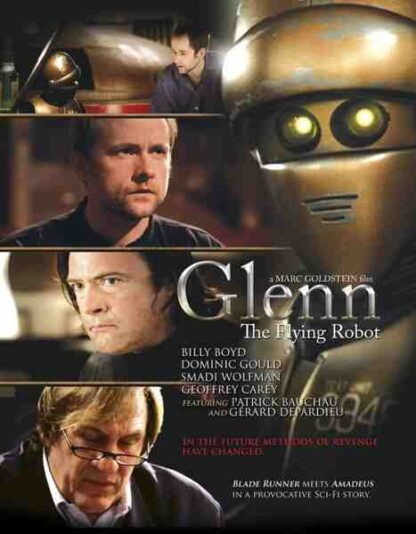 Glenn, the Flying Robot (2010) Starring Billy Boyd on DVD