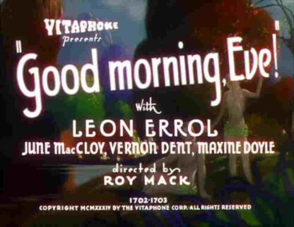 Good Morning, Eve! (1934) Starring Leon Errol on DVD