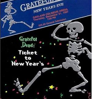 Grateful Dead: Ticket to New Year's Eve Concert (1987) DVD