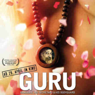 Guru: Bhagwan, His Secretary & His Bodyguard (2010) Starring Hugh Milne on DVD