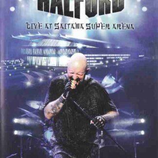 Halford: Live at Saitama Super Arena (2011) Starring Rob Halford on DVD