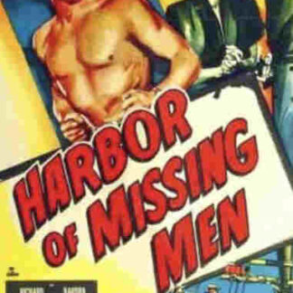 Harbor of Missing Men (1950) Starring Richard Denning on DVD