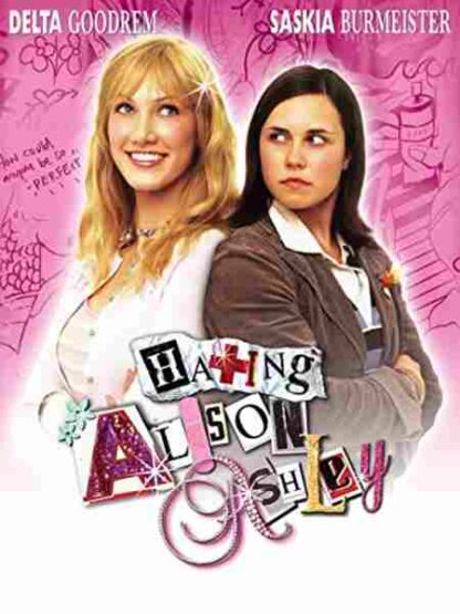 Hating Alison Ashley (2005) Starring Saskia Burmeister on DVD