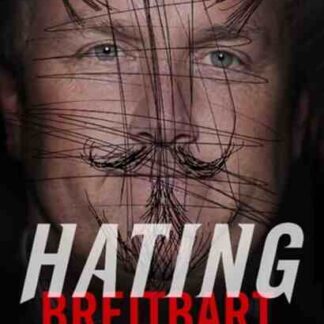 Hating Breitbart (2012) Starring Andrew Breitbart on DVD