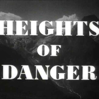 Heights of Danger (1953) Starring Basil Appleby on DVD