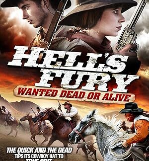 Hell's Fury: Wanted Dead or Alive (2009) DVD