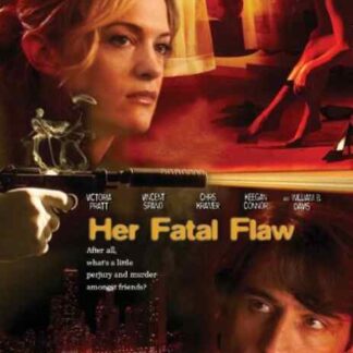 Her Fatal Flaw (2006) Starring Victoria Pratt on DVD