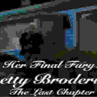 Her Final Fury: Betty Broderick, the Last Chapter (1992) Starring Meredith Baxter on DVD