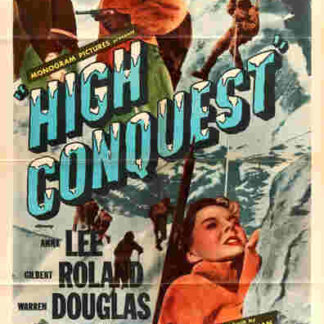 High Conquest (1947) Starring Anna Lee on DVD
