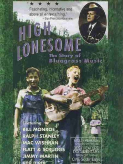 High Lonesome: The Story of Bluegrass Music (1992) Starring Sam Bush on DVD