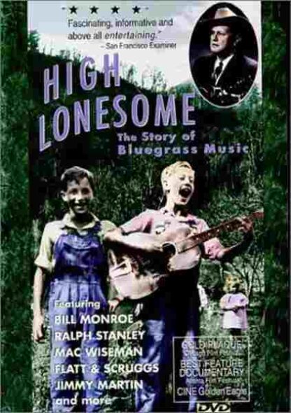 High Lonesome: The Story of Bluegrass Music (1992) Starring Sam Bush on DVD - Image 5