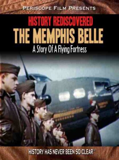 History Rediscovered: The Memphis Belle (2011) Starring on DVD - Image 2