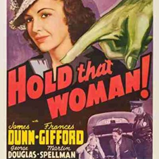 Hold That Woman! (1940) Starring James Dunn on DVD