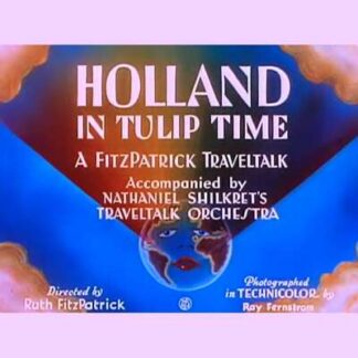Holland in Tulip Time (1934) Starring on DVD
