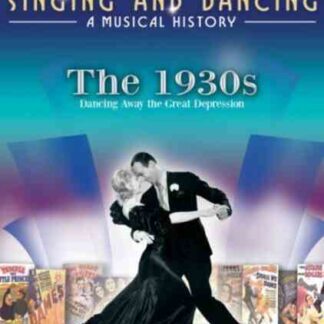 Hollywood Singing and Dancing: A Musical History - The 1930s: Dancing Away the Great Depression (2009) Starring Shirley Jones on DVD