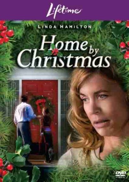 Home by Christmas (2006) Starring Linda Hamilton on DVD - Image 5