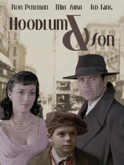Hoodlum & Son (2003) Starring Mia Sara on DVD