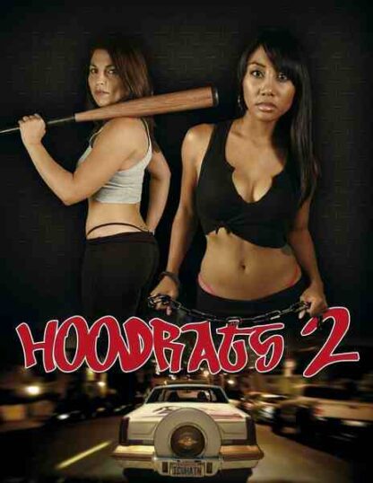 Hoodrats 2: Hoodrat Warriors (2008) Starring Donnabella Mortel on DVD