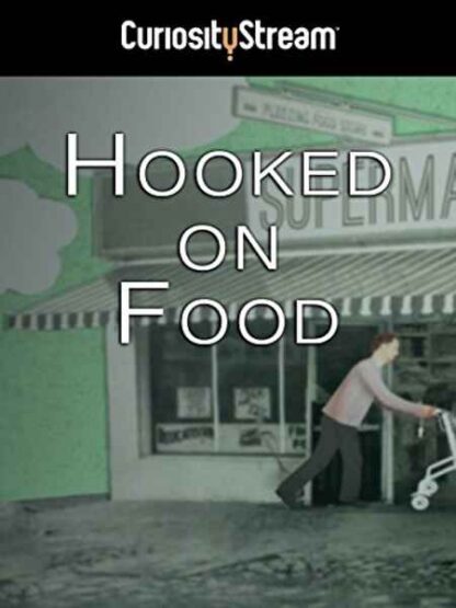 Hooked on Food (2012) Starring on DVD