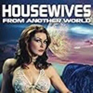 Housewives from Another World (2010) Starring Heather Vandeven on DVD