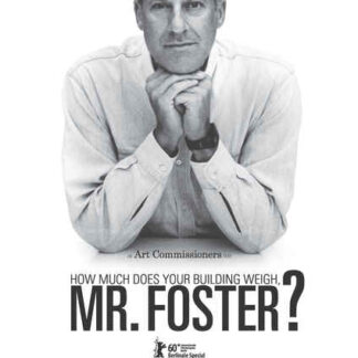 How Much Does Your Building Weigh, Mr Foster? (2010) Starring Norman Foster on DVD