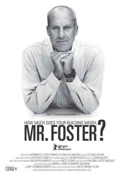 How Much Does Your Building Weigh, Mr Foster? (2010) Starring Norman Foster on DVD
