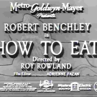 How to Eat (1939) Starring Robert Benchley on DVD