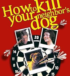 How to Kill Your Neighbor's Dog (2000) DVD