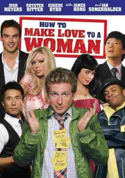 How to Make Love to a Woman (2010) Starring Josh Meyers on DVD