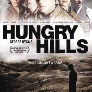 Hungry Hills (2009) Starring Keir Gilchrist on DVD
