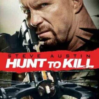 Hunt to Kill (2010) Starring Eric Roberts on DVD
