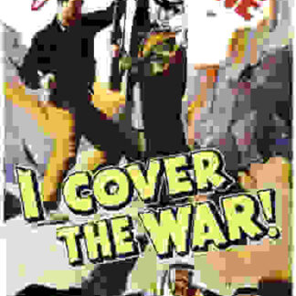 I Cover the War! (1937) Starring John Wayne on DVD