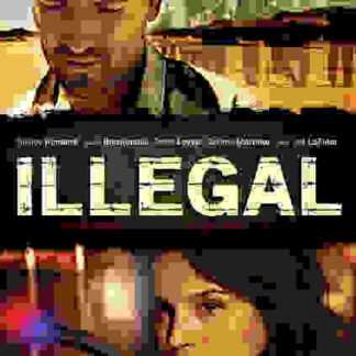 Illegal (2010) Starring Shirley Rumierk on DVD
