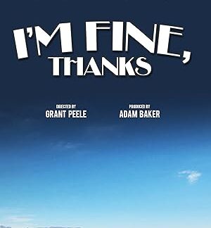 I'm Fine, Thanks (2012) DVD