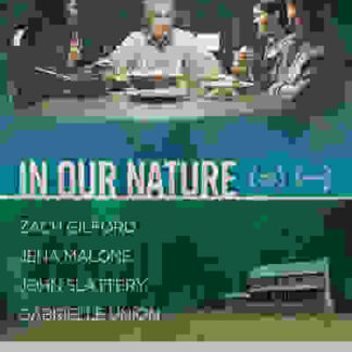 In Our Nature (2012) Starring Zach Gilford on DVD
