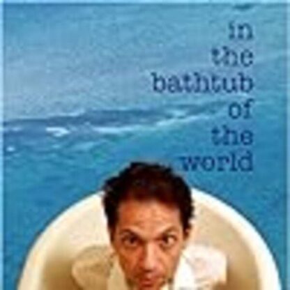In the Bathtub of the World (2001) Starring Amanda Field on DVD