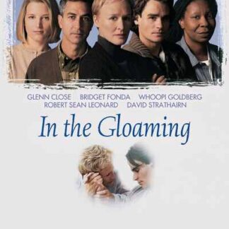 In the Gloaming (1997) Starring Glenn Close on DVD
