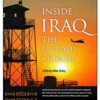 Inside Iraq: The Untold Stories (2004) Starring Mike Shiley on DVD