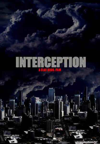 Interception (2009) Starring John Will Clay on DVD - Image 3