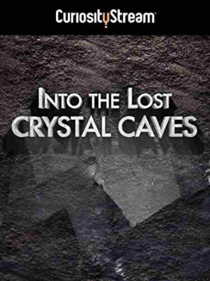 Into the Lost Crystal Caves (2010) Starring  on DVD