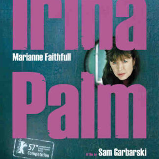 Irina Palm (2007) Starring Marianne Faithfull on DVD