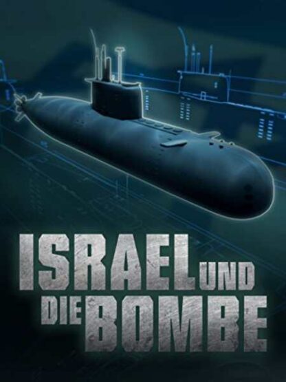 Israel und die Bombe - Ein radioaktives Tabu (2012) with English Subtitles on DVD